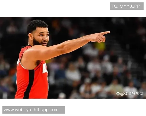 范弗里特坚定信念回归后将展现更全面的球技与个人魅力